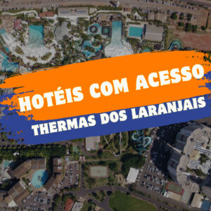 Hotéis com acesso ao Thermas dos Laranjais